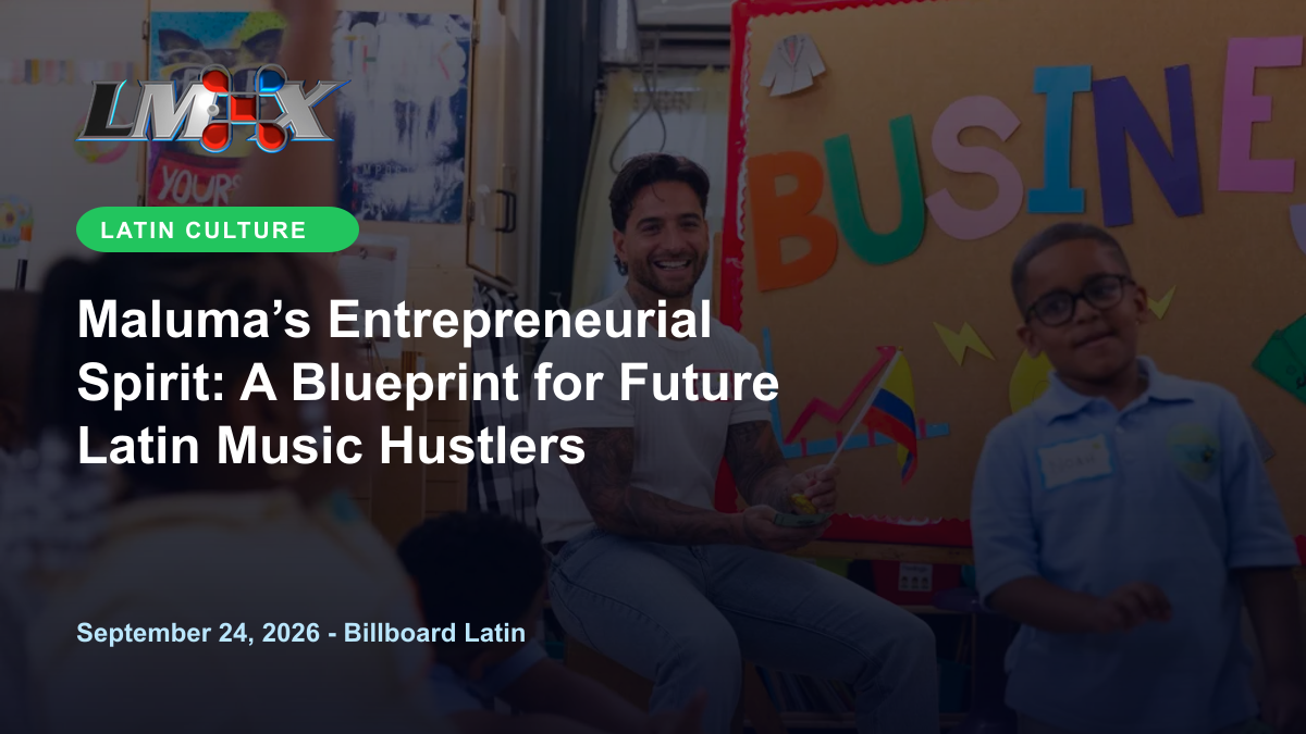 Maluma’s Entrepreneurial Spirit: A Blueprint for Future Latin Music Hustlers