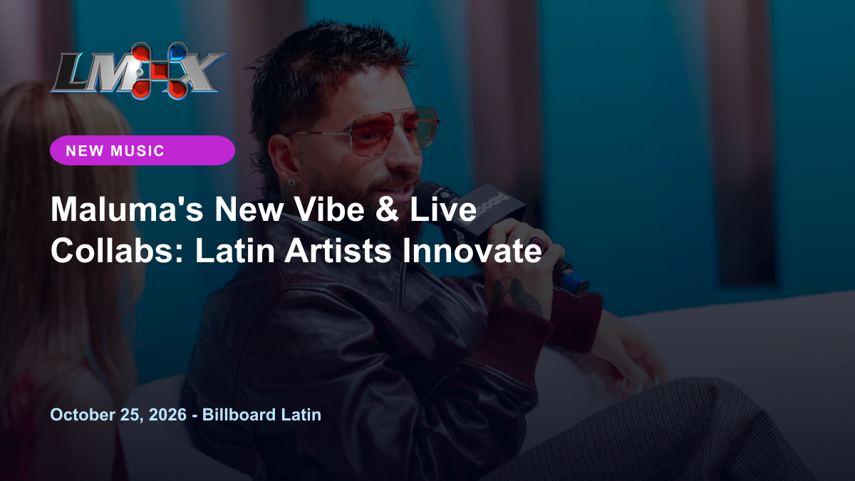 Maluma's New Vibe & Live Collabs: Latin Artists Innovate