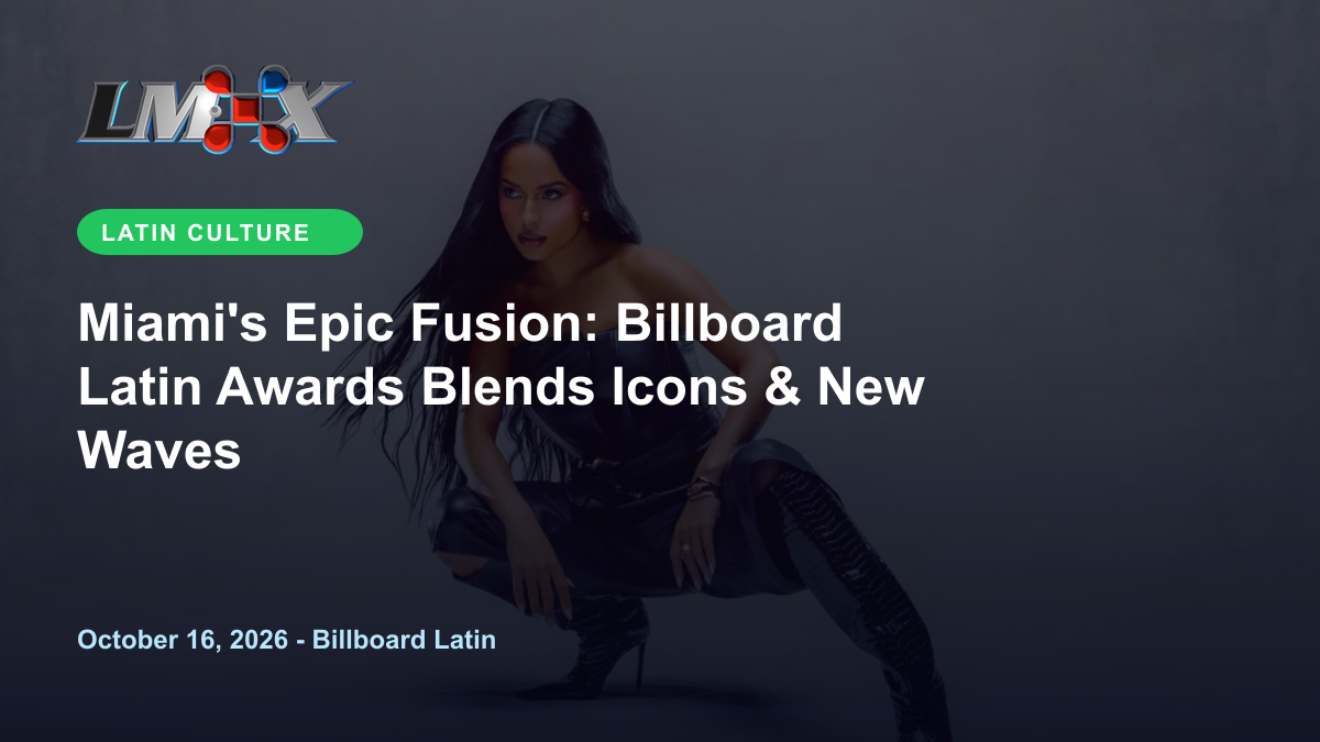 Miami's Epic Fusion: Billboard Latin Awards Blends Icons & New Waves