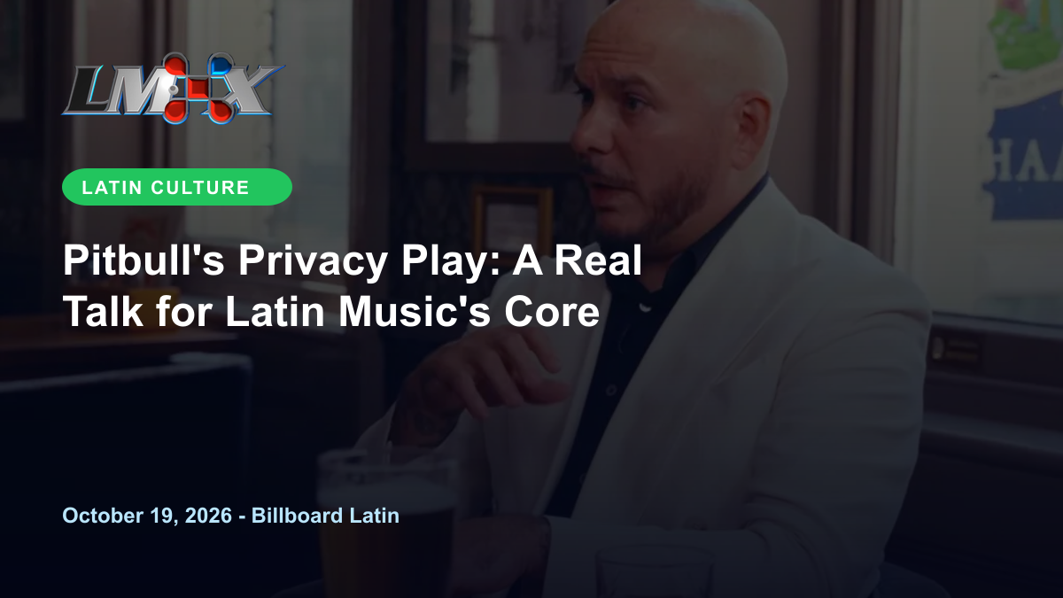 Pitbull's Privacy Play: A Real Talk for Latin Music's Core